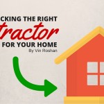 Picking the Right Contractor for your Home